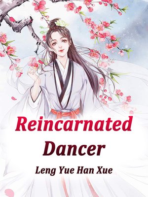 cover image of Reincarnated Dancer